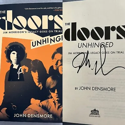 John Densmore Signed Book The Doors Unhinged Autograph Jim Morrison Hard Cover • $169.38