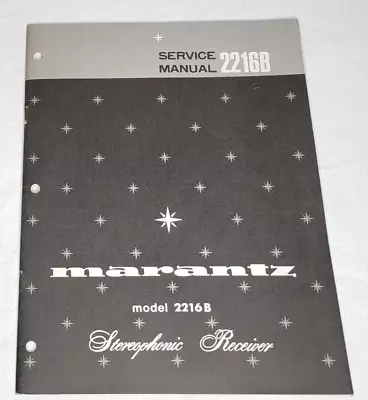 Marantz 2216B Stereo Receiver Original Service Manual ~Free Shipping! • $30