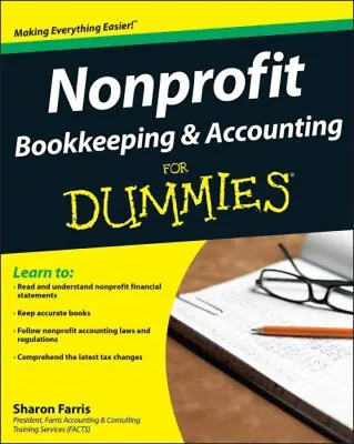 Nonprofit Bookkeeping And Accounting For Dummies Paperback Sharon • £5.09