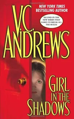 Girl In The Shadows (Shadows (Pocket Star Books))V C Andrews • £3.26