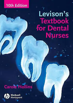 Levison's Textbook For Dental Nurses By Carole Hollins (Paperback 2008) • £12.68
