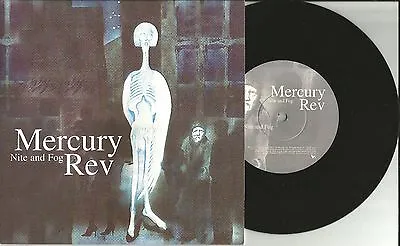 MERCURY REV Nite And Fog W/ 4 TRACK DEMO Version UK 7 INCH Vinyl 2001 MINT • $34.99