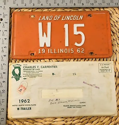 1962 Illinois TRAILER License Plate ALPCA Garage W15 Low Number With Envelope • $125