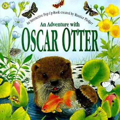 An Adventure With Oscar Otter (A Peek & Find Book) - Hardcover - GOOD • $4.57