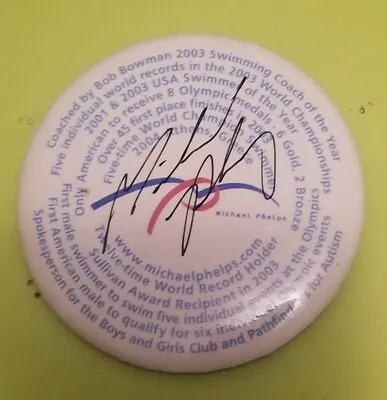 Michael Phelps Signed Button Autographed • $300