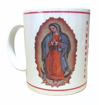  Virgencita De Guadalupe  11 Oz Ceramic Coffee Mug • $16.99