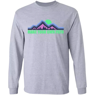 Make Your Own Path Hiking Camping Nature Long Sleeve T-Shirt • $29.95