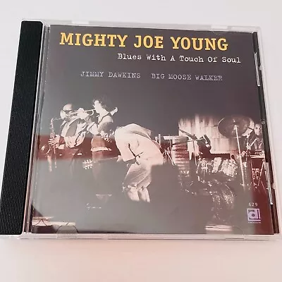 Mighty Joe Young Blues With A Touch Of Soul CD 1998 USA Delmark Debut LP Excelle • £12.19