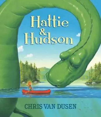 Hattie & Hudson - Hardcover By Van Dusen Chris - GOOD • $3.78