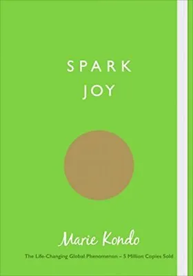 Spark Joy: An Illustrated Guide To The Japanese Art Of Tidying .9781785041020 • £3.33