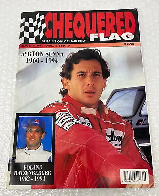 June 1994 Chequered Flag Magazine (Senna/Ratzenberger Tribute Issue) F1 • £11.99