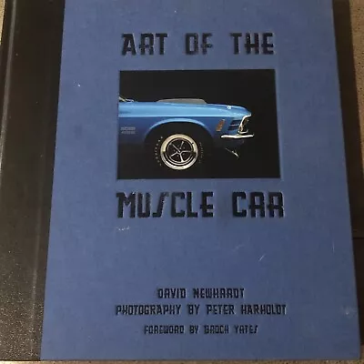 ART OF THE MUSCLE CAR By David Newhardt - Hardcover *Excellent Condition* • $16