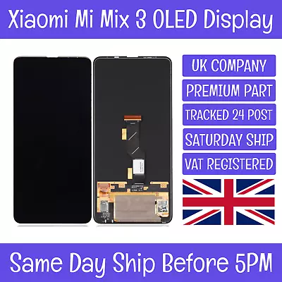 Xiaomi Mi Mix 3 Mix3 M1810E5A OLED LCD Display Screen Touch Digitizer Assembly • £59.99