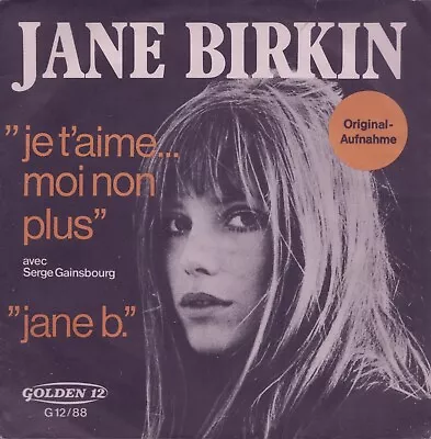 JANE BIRKIN / SERGE GAINSBOURGH: Je T´aime Moi Non Plus (´69 / Rare German 7 ) • £4.99