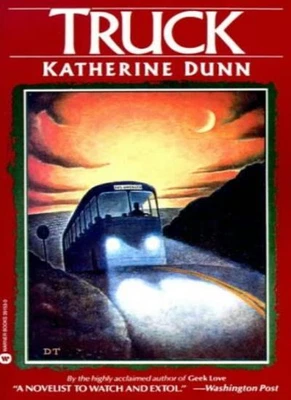 £10.54 • Buy Truck-Katherine Dunn