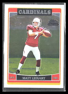 Matt Leinart 2006 Topps Chrome #224   RC Rookie   (Arizona Cardinals) • $1.49