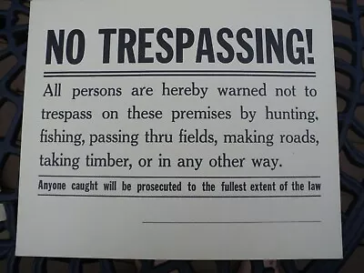 Vintage No Trespassing Signs -- 1950's -- Tag Board   • $3