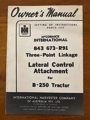 Owner’s Manual McCormick International 843 673-R91 Three Point Linkage Lateral • $33