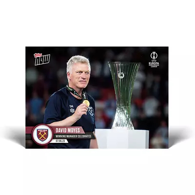 Topps NOW UEL 22/23 - Card 061 - David Moyes - West Ham United • £6.03