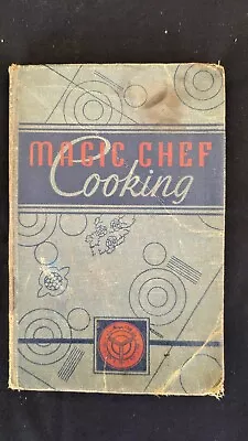 Magic Chef Cooking 1936 Cookbook Softcover • $13.50