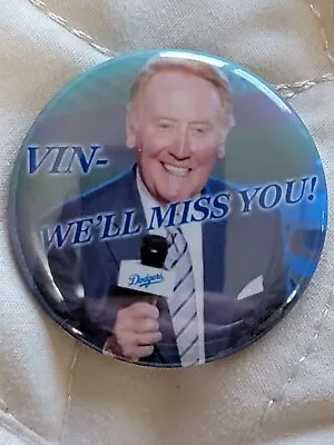 Vin Scully  Miss You  Pin Button Dodgers Baseball Mlb • $5