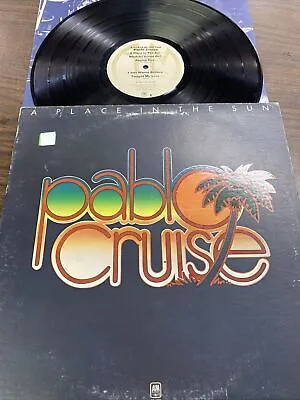 PABLO CRUISE  A Place In The Sun   LP 1977 (A&M SP-4625) • $9.40