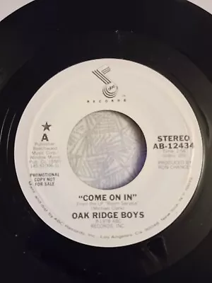 Oak Ridge Boys - Come On In - 1978  USA ABC Records - White Label  PROMO Copy  • £4.99