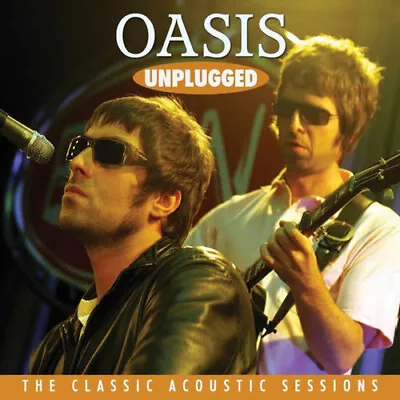 Oasis : Unplugged: The Classic Acoustic Sessions CD (2023) ***NEW*** Great Value • £11.77