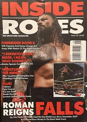 Inside Ropes The Wrestling Magazine August 2023 WWE Champion ￼Roman Reigns￼ • $10.99