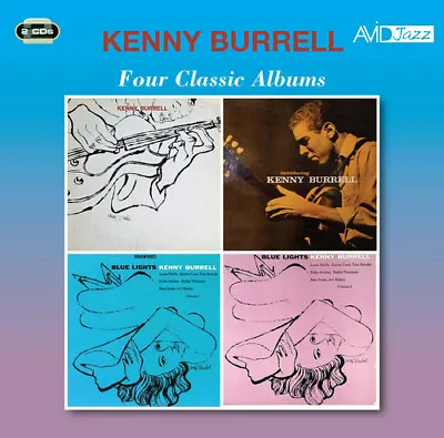 Kenny Burrell : Four Classic Albums CD 2 Discs (2018) ***NEW*** Amazing Value • £6.89