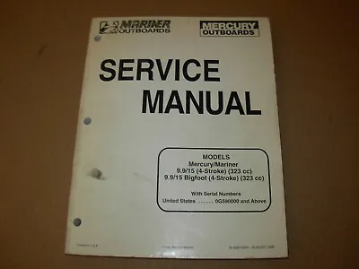 1999 Mercury Mariner  9.9/15  9.9/15 Bigfoot 4 Stroke Outboard Service Manual  • $18.21
