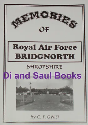 RAF BRIDGNORTH Shropshire Royal Air Force Base History WW2 Second World War • £7.99