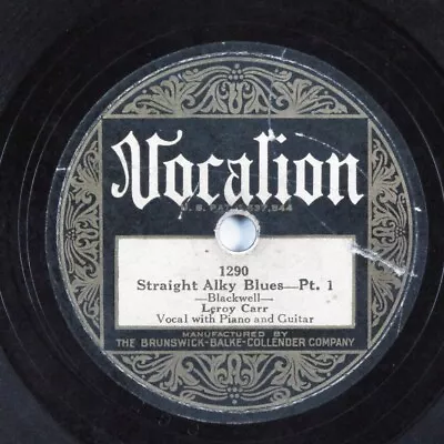 Blues 78 LEROY CARR Straight Alky Blues VOCALION 1290 HEAR 451 • $8