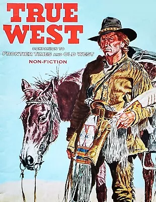 True West – Frontier / Western History Magazine Issues – 1964–1986 • $4.95