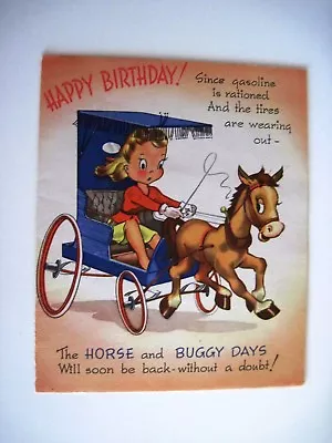 Vintage Military Birthday Card  The Horse And Buggy Days  W/ Ration Card *  • $35