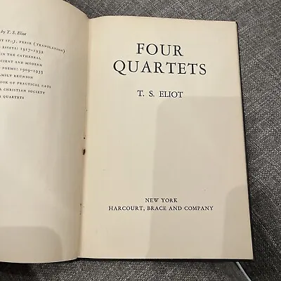 Four Quartets By T.S. ELIOT ~ First Edition 1943 ~ 1st Printing • $599.99