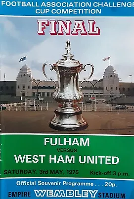 Fulham V West Ham FA Cup Final 1975 Football Programme • £4