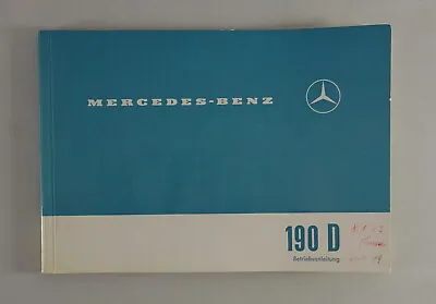 Operating Instructions Mercedes Benz W110 Rear Fin 190 D Diesel From 1961 • $64.81