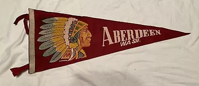 Vintage Aberdeen Washington  Souvenir Felt Pennant Banner Native American • $29.95