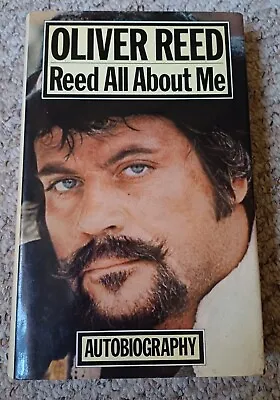 Rare Book Oliver Reed 'Reed All About Me' Hardback First Edition 1979 Excellent  • £100