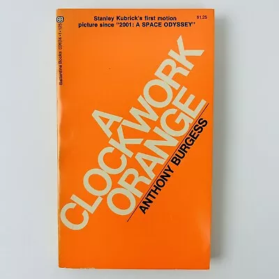 A CLOCKWORK ORANGE Anthony Burgess 1973 Ballantine 7th Printing Excellent • $16.49