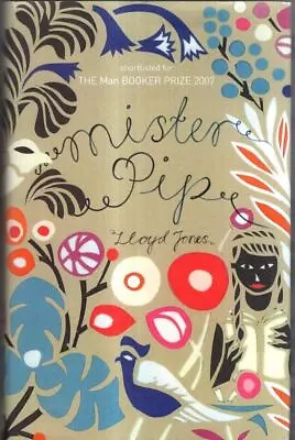 Mister Pip : Lloyd Jones • £6.50