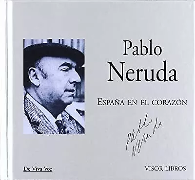 Espana En El Corazon (incluye Audio-CD) Neruda Pablo Used; Good Book • $15.74