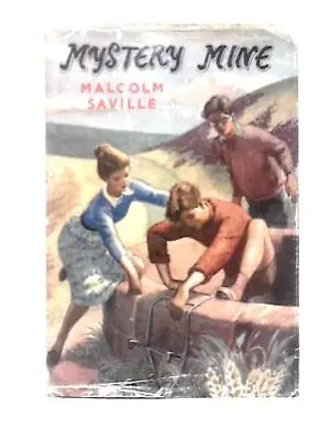 Mystery Mine (Malcolm Saville - 1959) (ID:77547) • £26