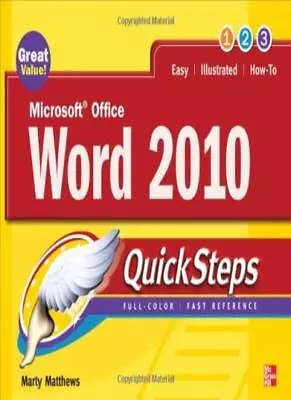 Microsoft Office Word 2010 QuickSteps-Marty Matthews • £3.68