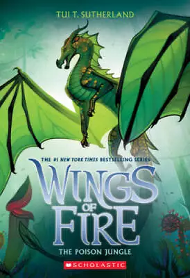 The Poison Jungle (Wings Of Fire Book 13) (13) - Paperback - GOOD • $4.67