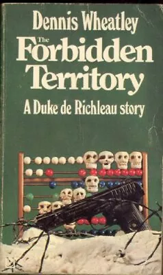 £3.33 • Buy Forbidden Territory By Wheatley, Dennis Book The Cheap Fast Free Post