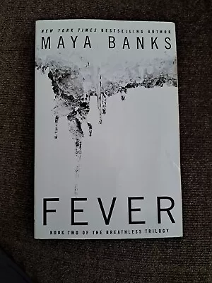 Fever By Maya Banks Fiction • $3