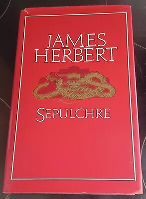 James Herbert - The Sepulchre - Book Club Edition - Hardcover 1987 • £0.99