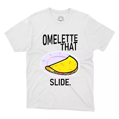 Omelete That Slide Crew Neck Tee Premium Quality Printed Unisex T-shirt • $14.99